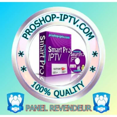 PANEL REVENDEUR SMART PLUS SMART PRO SMART X proshop-iptv.com PANEL REVENDEUR SMART PLUS SMART PRO SMART X proshop-iptv.com