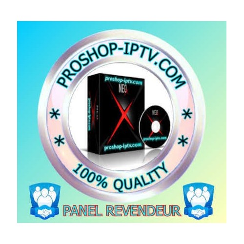 PANEL REVENDEUR NEO TV - NEO PRO2 - NEO X2 IPTV PACK 10 - 20 - 30 - OU 50 CODES