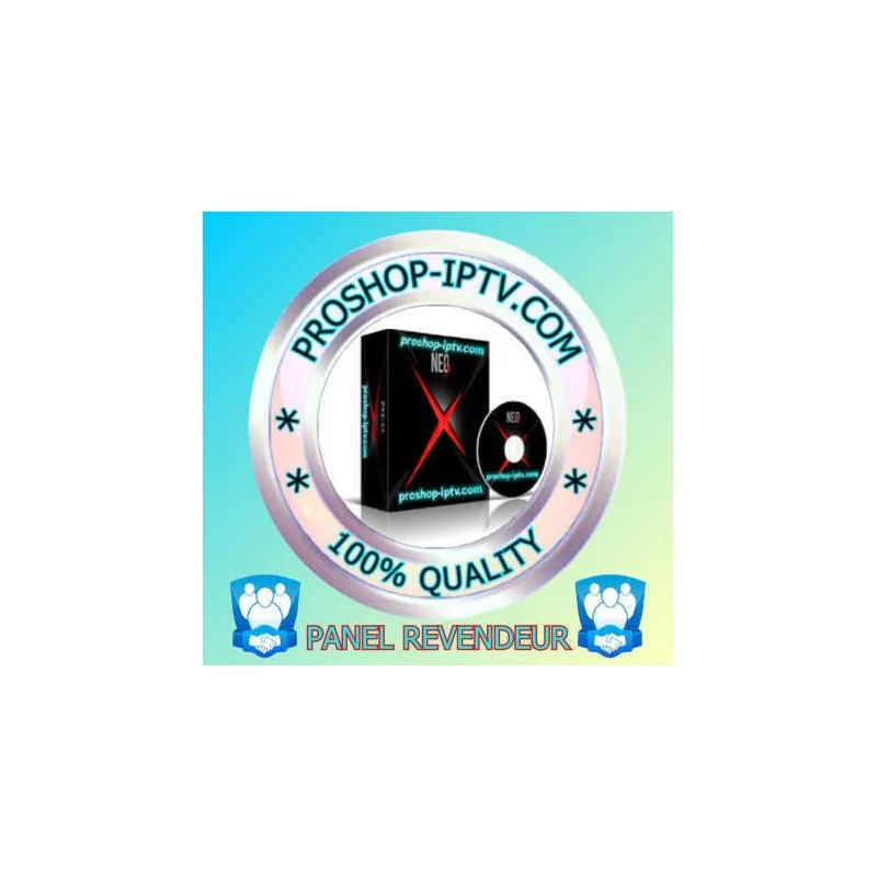 PANEL REVENDEUR NEO IPTV proshop-iptv.com PANEL REVENDEUR NEO IPTV proshop-iptv.com