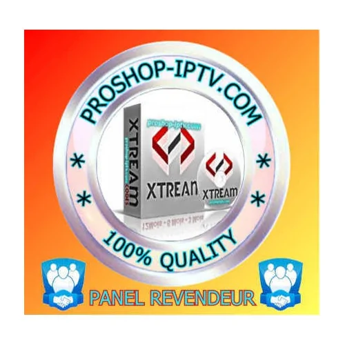 PANEL REVENDEUR XTREAM IPTV proshop-iptv.com 2