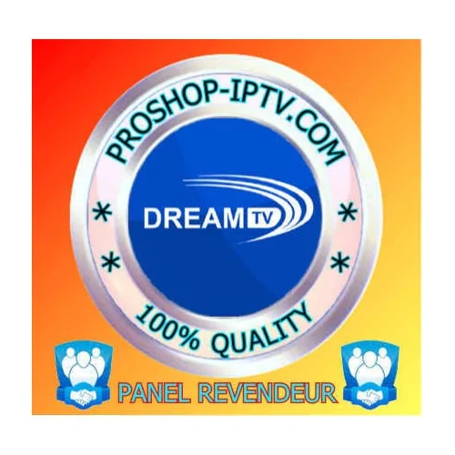 PANEL REVENDEUR DREAM IPTV proshop-iptv.com 2