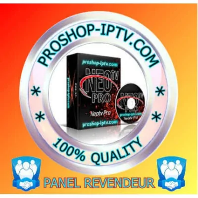 PANEL REVENDEUR NEO IPTV proshop-iptv.com