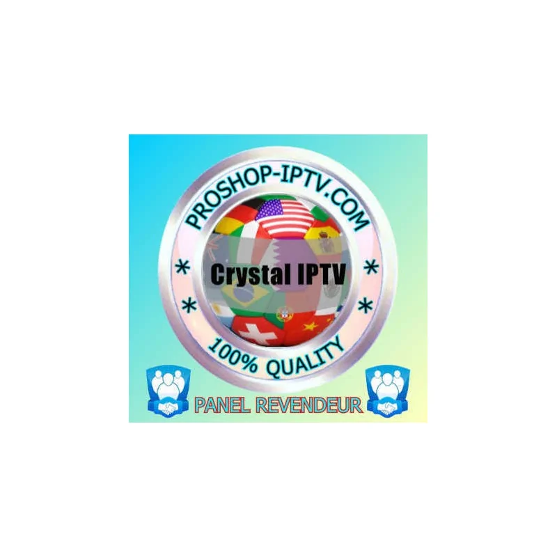 PANEL REVENDEUR CRYSTAL-OTT IPTV proshop-iptv.com