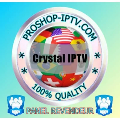 PANEL REVENDEUR CRYSTAL-OTT IPTV proshop-iptv.com